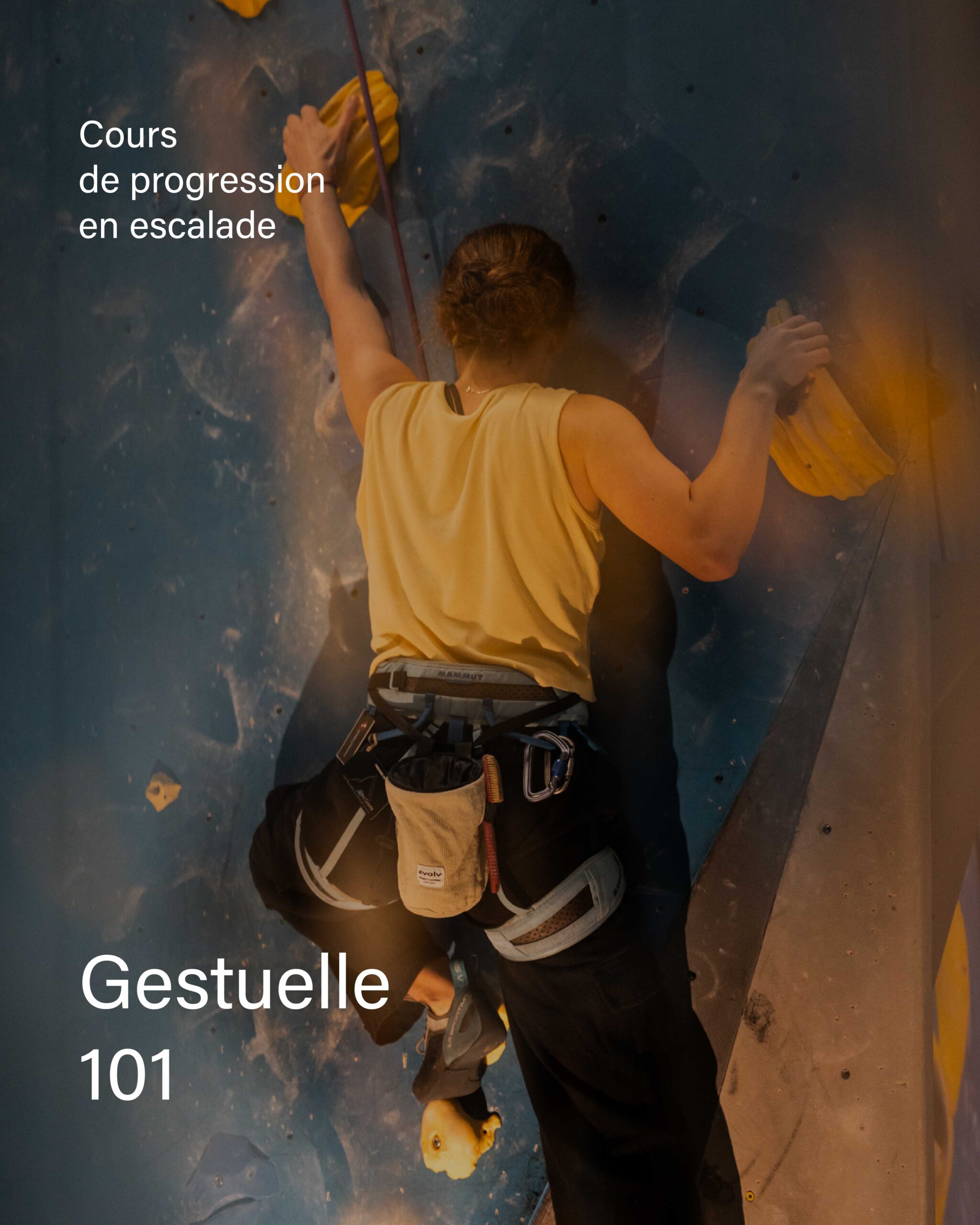 cours de gestuelle 101 - apprendre les fondamentaux de l'escalade avec Zéro Gravité Zéro Gravité escalade et yoga Montréal Le Plateau Mont Royal cours d'escalade